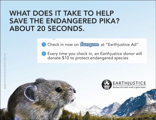 Pour recueillir des fonds, Earthjustice utilisé un appel à l'action Foursquare sur les panneaux publicitaires. [Crédit: Gracieuseté de E