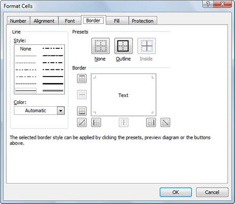 Tu'll find more options for cell borders on the Border tab of the Format Cells dialog box.