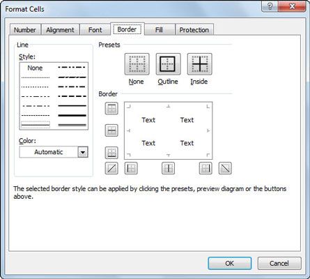 Tu'll find more options for cell borders on the Border tab of the Format Cells dialog box.